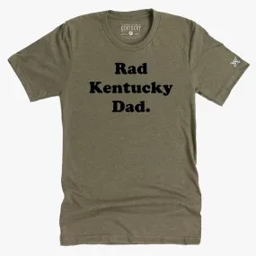 Rad Kentucky Dad Tee (Military Green)